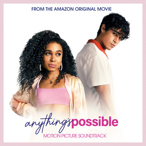 Anything's Possible (Motion Picture Soundtrack) - Album Cover