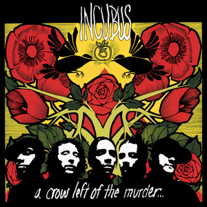 A Crow Left of the Murder - Incubus | Song Album Cover Artwork