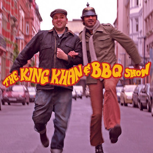Love You So The King Khan & BBQ Show | Album Cover