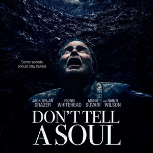 Don't Tell a Soul (Original Motion Picture Soundtrack) - Album Cover