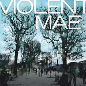 Mothers' Song - Violent Mae