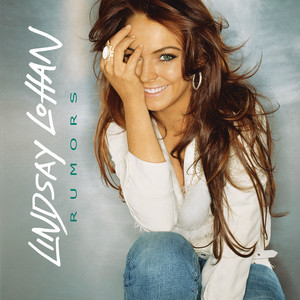 Rumors Lindsay Lohan | Album Cover