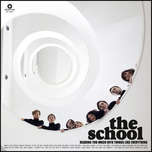 Never Thought I'd See The Day - The School | Song Album Cover Artwork