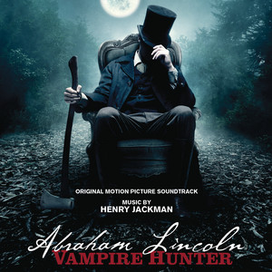 Abraham Lincoln: Vampire Hunter - Album Cover
