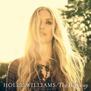 'Til It Runs Dry - Holly Williams | Song Album Cover Artwork