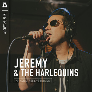 Trip into the Light - Audiotree Live Version - Jeremy & The Harlequins