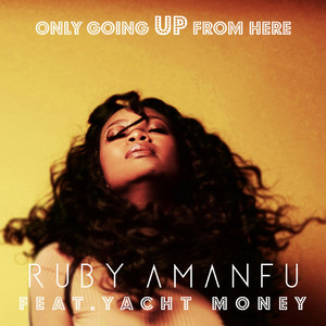 Only Going Up from Here - Ruby Amanfu | Song Album Cover Artwork