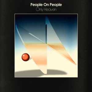 Never Let You Go - People On People