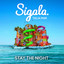 Stay the Night - Sigala
