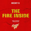 The Fire Inside (From The Original Motion Picture "Flamin' Hot") - Becky G