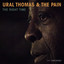 Smoldering Fire - Ural Thomas and the Pain