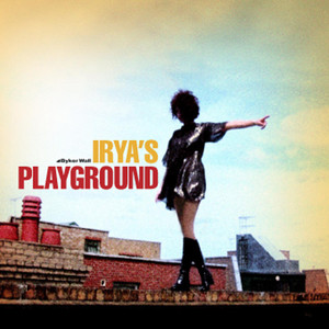 I Know What I Want - Irya's Playground | Song Album Cover Artwork