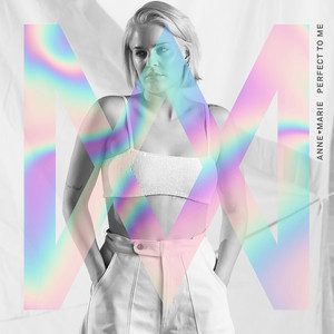 Perfect to Me - Anne-Marie | Song Album Cover Artwork