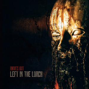 Left in the Lurch - Knives Out