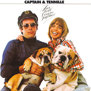 Love Will Keep Us Together Captain & Tennille | Album Cover