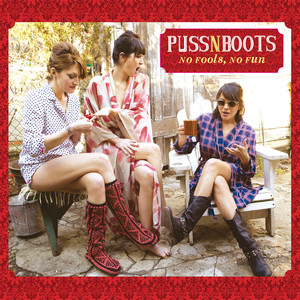 Don't Know What It Means - Puss N Boots