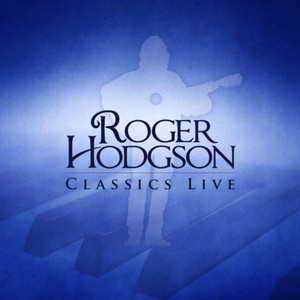 Give a Little Bit Roger Hodgson | Album Cover