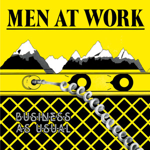 Who Can It Be Now? Men At Work | Album Cover