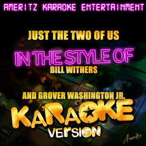 Just the Two of Us - Bill Withers & Grover Washington, Jr. | Song Album Cover Artwork