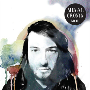 i) Alone - Mikal Cronin