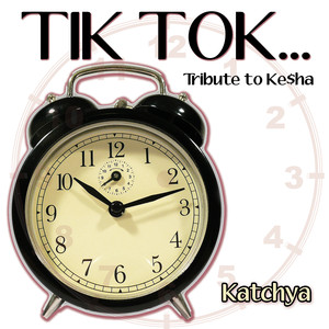 Tiktok - kesha | Song Album Cover Artwork
