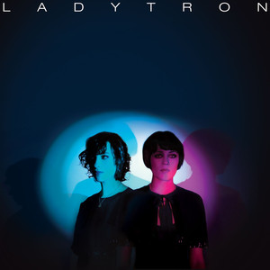 Tomorrow - Ladytron | Song Album Cover Artwork