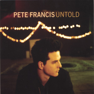 Untold - Pete Francis | Song Album Cover Artwork
