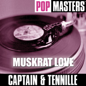 Muskrat Love - Captain and Tennille | Song Album Cover Artwork