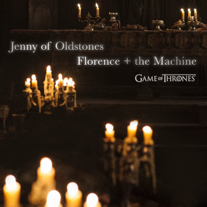 Jenny of Oldstones (Game of Thrones) Florence + the Machine | Album Cover