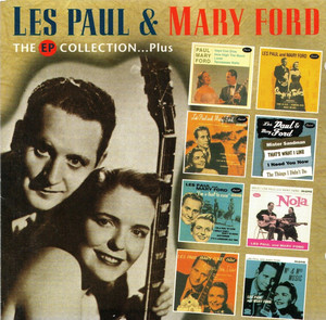 I'm a Fool to Care - Les Paul & Mary Ford