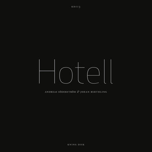 Hotell 2 - Andreas Söderström & Johan Berthling | Song Album Cover Artwork