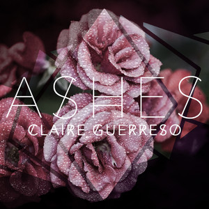 Ashes - Claire Guerreso | Song Album Cover Artwork