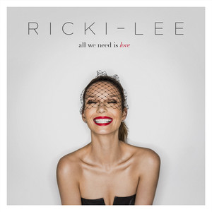 All We Need Is Love - Ricki-Lee | Song Album Cover Artwork
