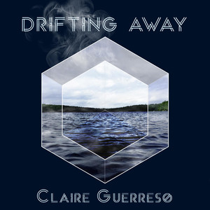 Drifting Away - Claire Guerreso | Song Album Cover Artwork