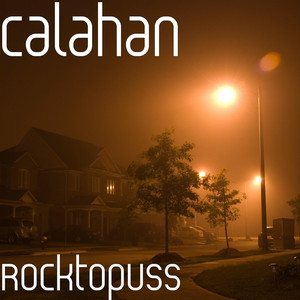 Pouring On The Gasoline - Calahan