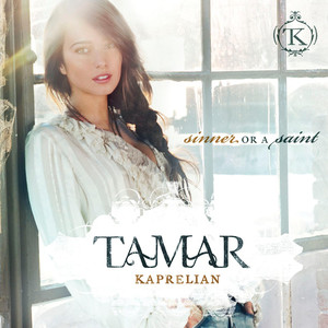 Sinner Or A Saint - Tamar Kaprelian | Song Album Cover Artwork