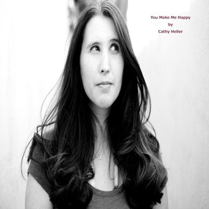 You Make Me Happy - Cathy Heller | Song Album Cover Artwork