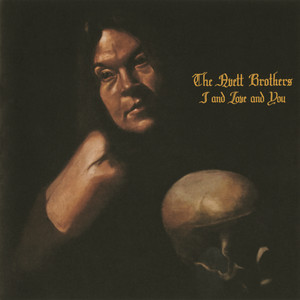 I And Love And You - The Avett Brothers