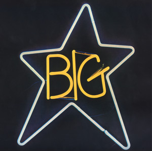 When My Baby's Beside Me - Big Star | Song Album Cover Artwork