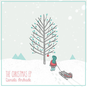 Have Yourself a Merry Little Christmas - Daniela Andrade | Song Album Cover Artwork