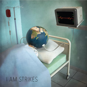 Love Is Just A Way To Die - I Am Strikes | Song Album Cover Artwork