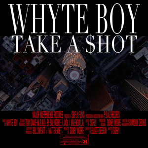 Take a Shot - Whyte Boy | Song Album Cover Artwork