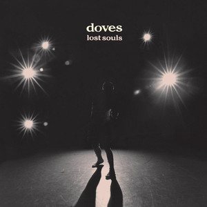 The Man Who Told Everything - The Doves | Song Album Cover Artwork