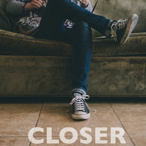 Closer Kyle Neal | Album Cover