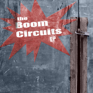 The Pressure - The Boom Circuits | Song Album Cover Artwork