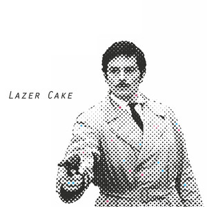 Love & Lay Down - Lazer Cake | Song Album Cover Artwork