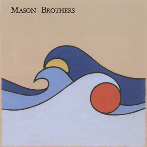 Round and Round - Mason Brothers | Song Album Cover Artwork