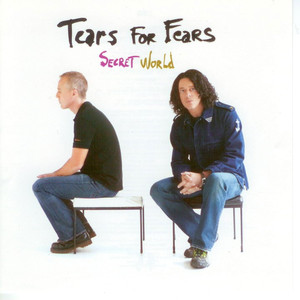 Sowing the Seeds of Love - Tears for Fears