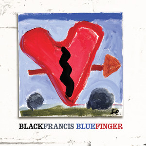 You Can't Break A Heart And Have It - Black Francis | Song Album Cover Artwork