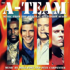 The A-Team (Theme) - Mike Post and Pete Carpenter | Song Album Cover Artwork
